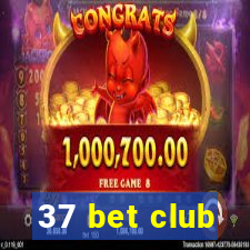 37 bet club